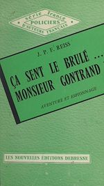 Download this eBook Ça sent le brûlé... Monsieur Gontrand !