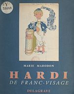 Télécharger le livre :  Le gentil chevalier Hardi de Franc-Visage