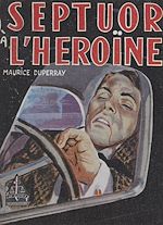 Télécharger le livre :  Septuor à l'héroïne