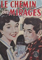 Télécharger le livre :  Le chemin des mirages