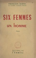 Télécharger le livre :  Six femmes, un homme