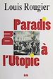 Télécharger le livre :  Du paradis à l'utopie