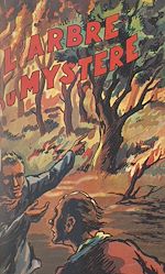 Télécharger le livre :  L'arbre du mystère