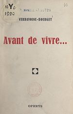 Télécharger le livre :  Avant de vivre...