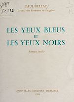 Télécharger le livre :  Les yeux bleus et les yeux noirs