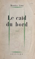 Télécharger le livre :  Le caïd du bord