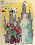 Télécharger le livre :  La statue de neige