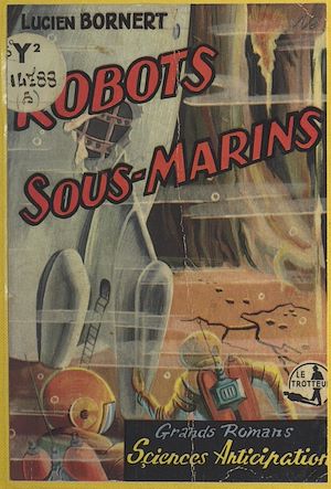 Téléchargez le livre :  Les robots sous-marins