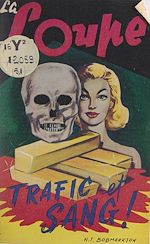 Télécharger le livre :  Trafic et sang