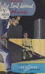 Télécharger le livre :  Votre tout dévoué Johnny !