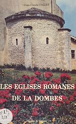 Télécharger le livre :  Les églises romanes de la Dombes