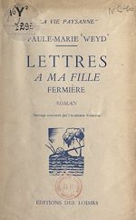 Télécharger le livre :  Lettres à ma fille fermière