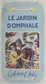 Télécharger le livre :  Le jardin d'Omphale
