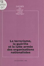 Télécharger le livre :  Le terrorisme, la guérilla et la lutte armée des organisations nationalistes
