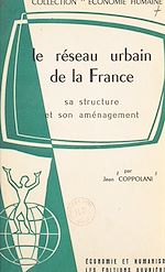 Download this eBook Le réseau urbain de la France