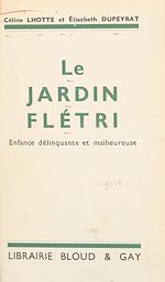 Download this eBook Le jardin flétri