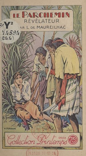 Téléchargez le livre :  Le parchemin révélateur