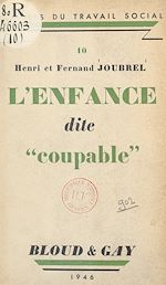 Télécharger le livre :  L'enfance dite coupable