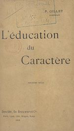 Télécharger le livre :  L'éducation du caractère