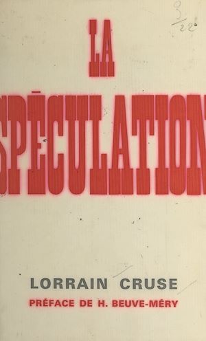 Téléchargez le livre :  La spéculation