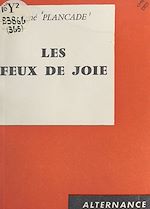 Download this eBook Les feux de joie