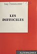 Télécharger le livre :  Les difficiles