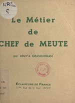 Télécharger le livre :  Le métier de chef de meute
