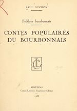 Télécharger le livre :  Contes populaires du Bourbonnais