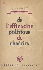 Télécharger le livre :  De l'efficacité politique du chrétien