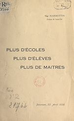 Télécharger le livre :  Plus d'écoles, plus d'élèves, plus de maîtres !