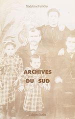 Télécharger le livre :  Archives du Sud