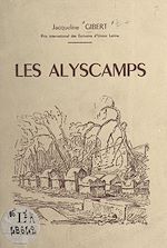 Télécharger le livre :  Les Alyscamps