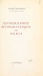 Télécharger le livre :  Géographie humoristique de Paris