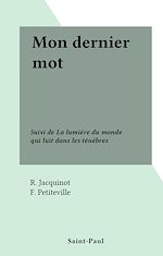 Télécharger le livre :  Mon dernier mot
