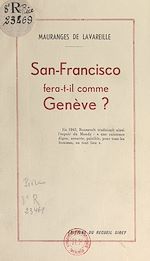 Télécharger le livre :  San-Francisco fera-t-il comme Genève ?