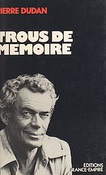 Download this eBook Trous de mémoire