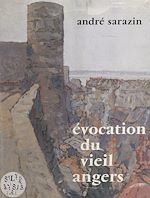 Télécharger le livre :  Évocation du vieil Angers