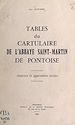 Télécharger le livre :  Tables du « Cartulaire de l'abbaye Saint-Martin de Pontoise »
