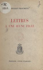Télécharger le livre :  Lettres à une jeune fille