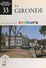 Télécharger le livre :  La Gironde (33)
