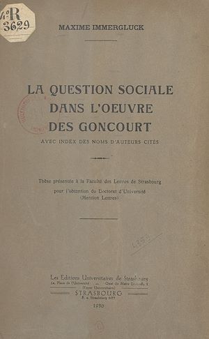Téléchargez le livre :  La question sociale dans l'œuvre des Goncourt