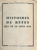Télécharger le livre :  Histoires de bêtes qui ne le sont pas