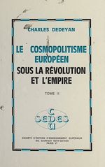 Télécharger le livre :  Le cosmopolitisme européen sous la Révolution et l'Empire (2)
