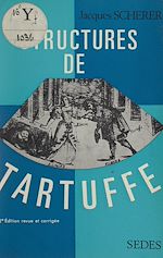 Télécharger le livre :  Structures de "Tartuffe"