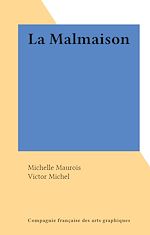 Télécharger le livre :  La Malmaison