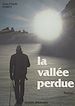 Télécharger le livre :  La vallée perdue