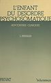 Télécharger le livre :  L'enfant du désordre psychosomatique