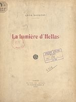 Télécharger le livre :  La lumière d'Hellas