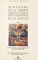 Télécharger le livre :  Humanisme de la liberté et philosophie de la justice (2). Sur le néo-positivisme