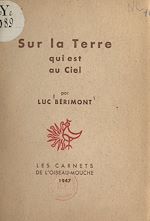 Télécharger le livre :  Sur la Terre qui est au Ciel